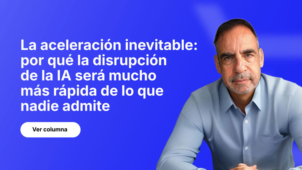 La Aceleración Inevitable: Por Qué la Disrupción de la IA Será Mucho Más Rápida de lo que Nadie Admite