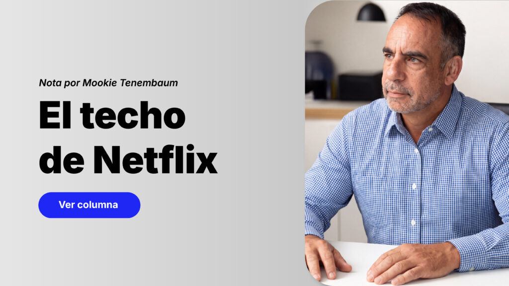 El techo de Netflix