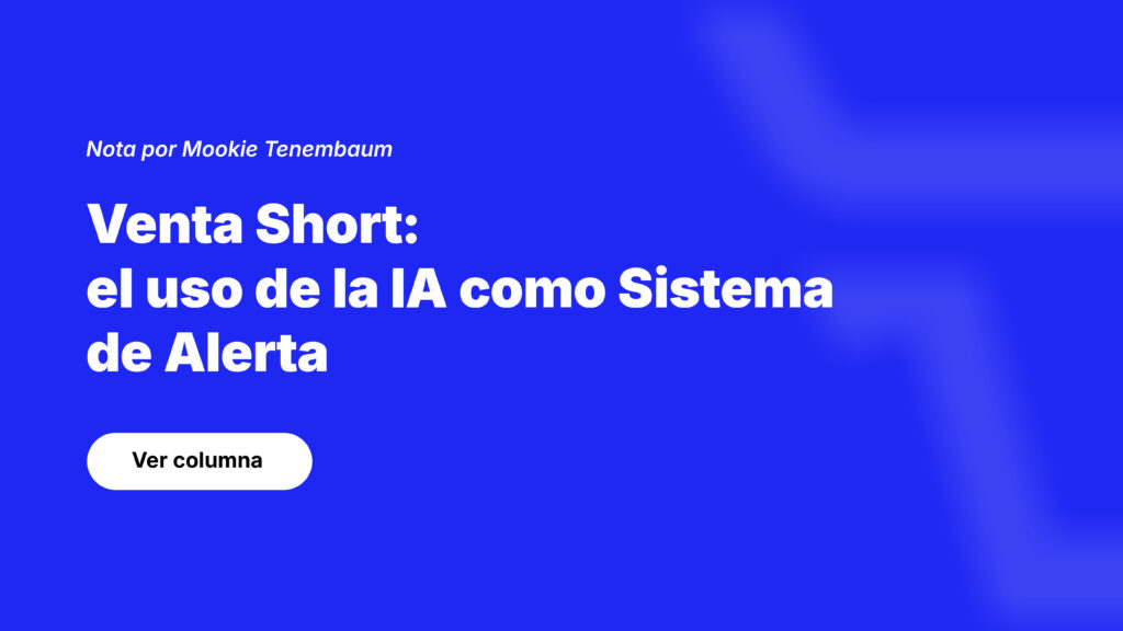 Venta Short: el uso de la IA como Sistema de Alerta.